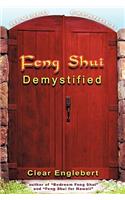 Feng Shui Demystified