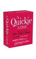 Quickie a Day 2014 Daily Calendar