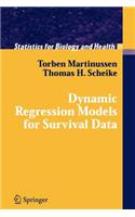 Dynamic Regression Models for Survival Data