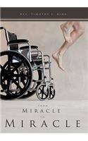 From Miracle to Miracle: (English)