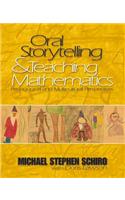 Oral Storytelling and Teaching Mathematics: Pedagogical and Multicultural Perspectives