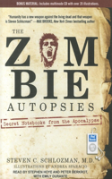 The Zombie Autopsies