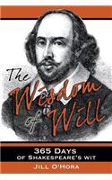The Wisdom of Will: (English)