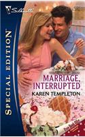 Marriage, Interrupted