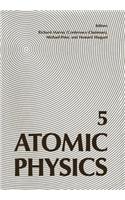 Atomic Physics 5