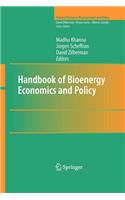 Handbook of Bioenergy Economics and Policy