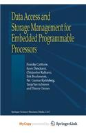 Data Access and Storage Management for Embedded Programmable Processors