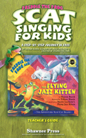 Scat Singing for Kids: A Step-By-Step Journey in Jazz