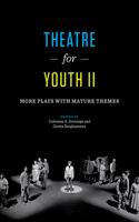 Theatre for Youth II