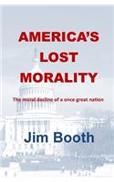 America's Lost Morality
