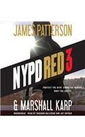 NYPD Red 3: (3 NYPD Red Series Lib/E)