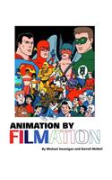 Animation By Filmation