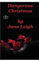 Dangerous Christmas: (Dangerous)