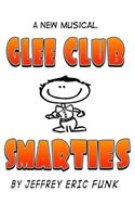 Glee Club Smarties