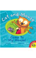 Cat and Mouse Come to My House!