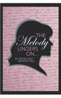 The Melody Lingers on: (English)