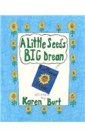 A Little Seed's Big Dream