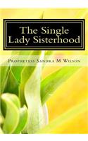 Single Lady Sisterhood