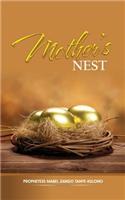 Mother's Nest: (English)
