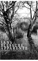Sans blessure apparente