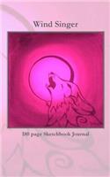Wind Singer: 180 page Sketchbook Journal