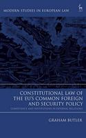 Constitutional Law of the Eu's Common Foreign and Security Policy