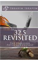 32.5 Revisited: The Universal Physical Constant