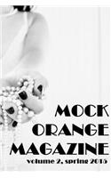 Mock Orange Magazine