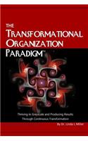 The Transformational Organization Paradigm