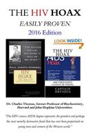The HIV Hoax Easily Proven: 2016 Edition