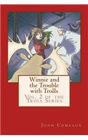 Winnie and the Trouble with Trolls
