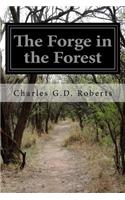 The Forge in the Forest