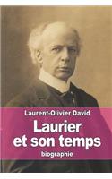 Laurier et son temps