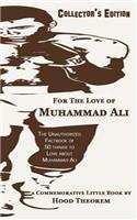 For The Love of Muhammad Ali