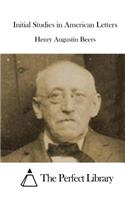 Initial Studies in American Letters: (English)