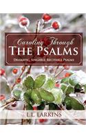 Caroling Through the Psalms: For Comfort and Joy