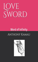 Love Sword: Word of Infinity