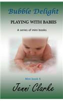 Playing with Babies Mini Book 6