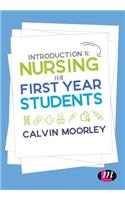 Introduction to Nursing for First Year Students