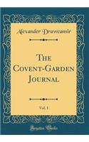 The Covent-Garden Journal, Vol. 1 (Classic Reprint)