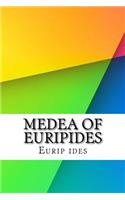 Medea of Euripides
