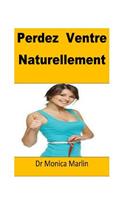 Perdez Ventre Naturellement(French)