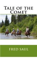 Tale of the Comet