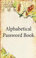 Alphabetical Password Book: Alphabetical Password Book/ Diary / Notebook Vintage