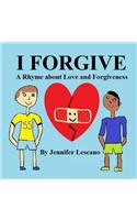 I Forgive