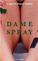 Dame spray