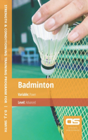 DS Performance - Strength & Conditioning Training Program for Badminton, Power, Advanced