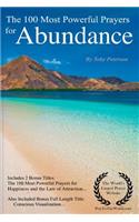 Abundance Prayers the 100 Most Powerful Prayers for Abundance
