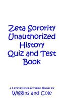ZETA Sorority Unauthorized History Quiz and Test Book