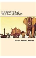 Libro de las Tierras Virgenes (Spanish Edition)